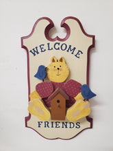 Load image into Gallery viewer, Wooden Welcome Friends Wall Sign - Cat Bird Welcome Sign - Birdhouse - Wall Décor